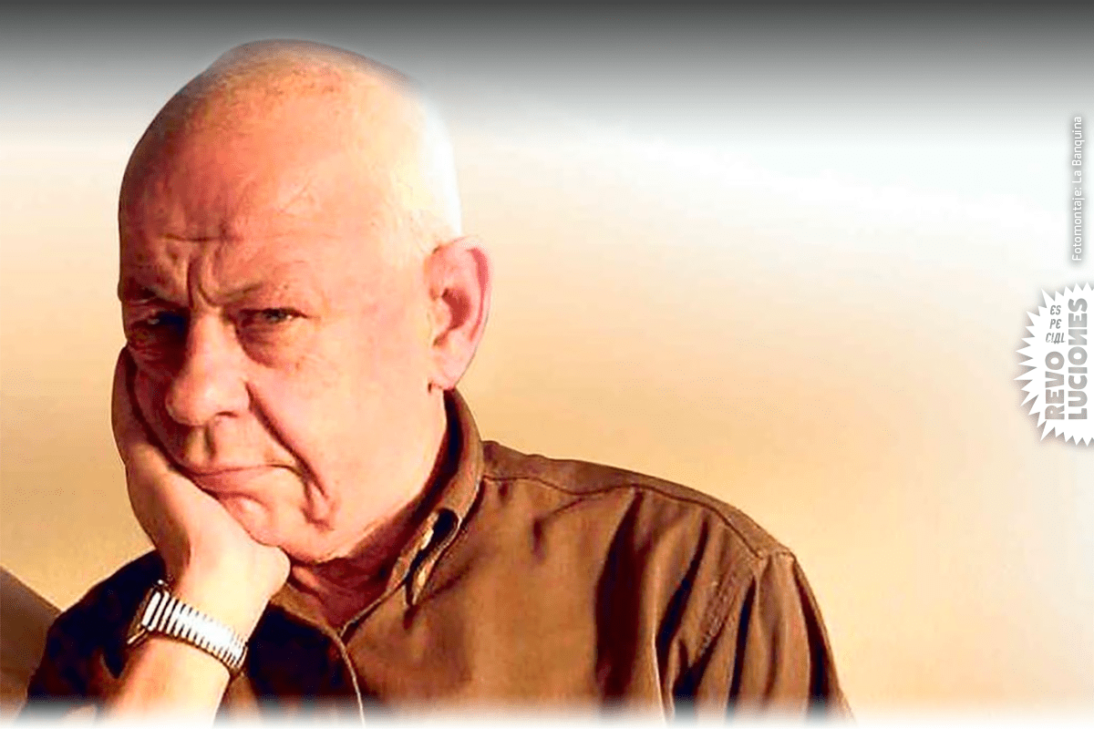 EL ESCRITOR OBRERO Y EL SUEÑO ETERNO DE LA REVOLUCIÓN