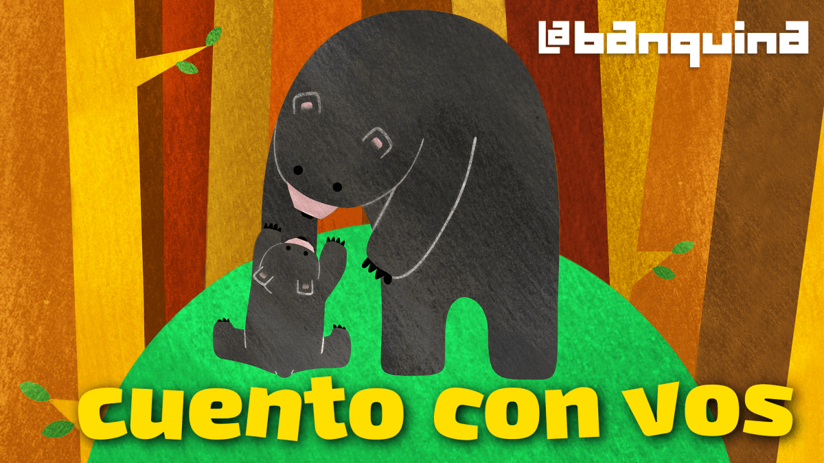 #4 | ESPECIAL CUENTO CON VOS Y CUENTOS QUE CUIDAN